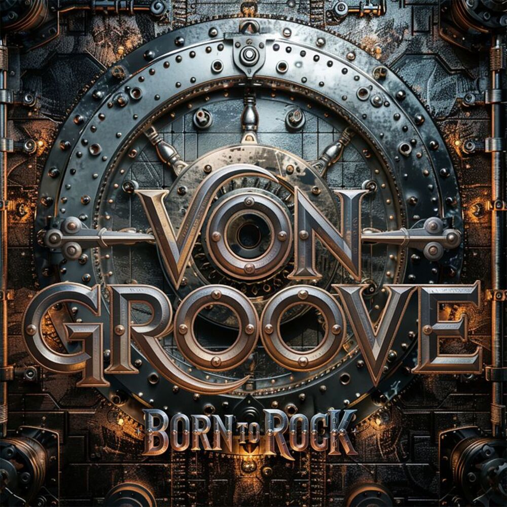 Von Groove - Born To Rock  CD
